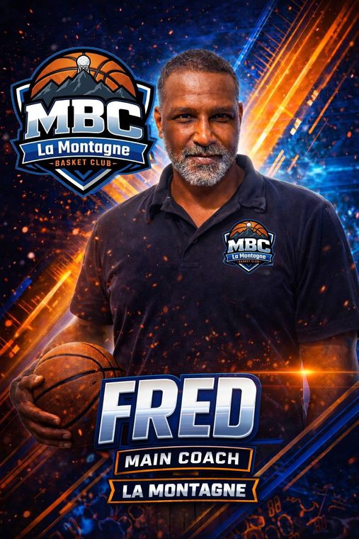 Fred, Main Coach du MBC La Montagne Basket Club